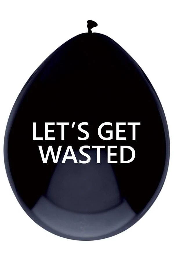 Ballonnen  met tekst LET'S GET WASTED